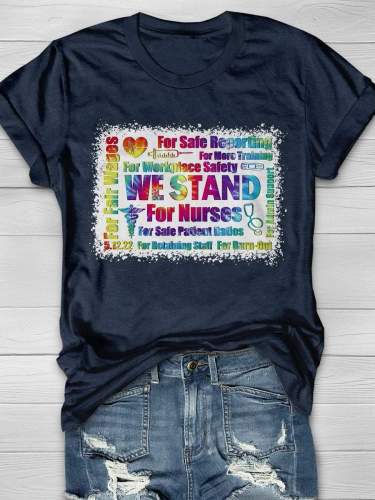 We Stand For Nurses Print Short Sleeve T-shirt