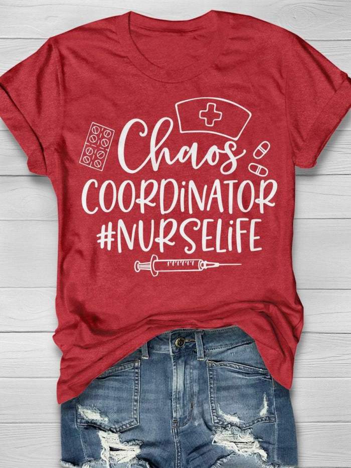 Chaos Coordinator Nurselife Print Short Sleeve T-shirt