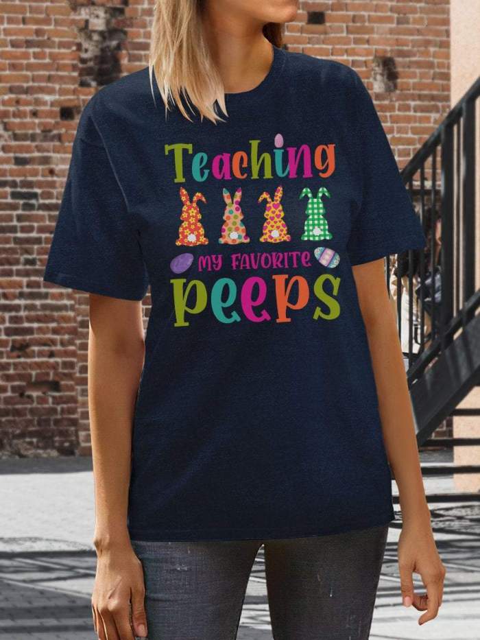 Teaching My Favorite Peeps Print Short Sleeve T-shirt