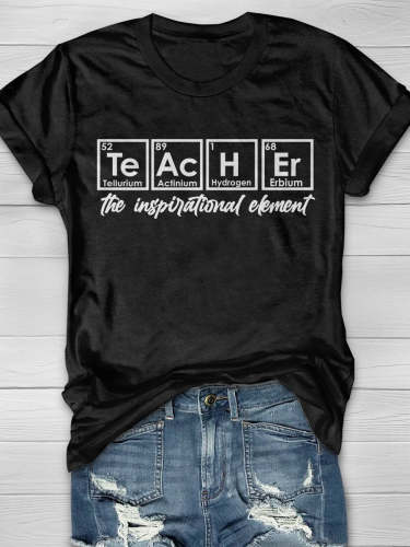 Teacher The Inspirational Element Funny Chemistry Print Short Sleeve T-shirt