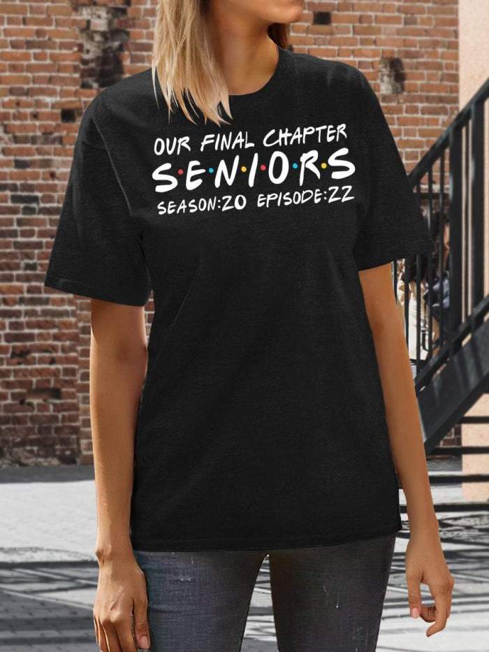 Our Final Chapter Seniors Season 20 Episode 22 Print Short Sleeve T-shirt