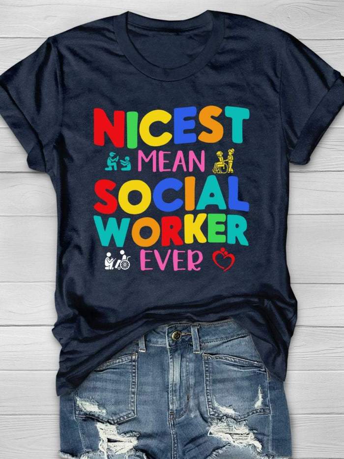 Nicest Mean Social Worker Ever Print Short Sleeve T-shirt