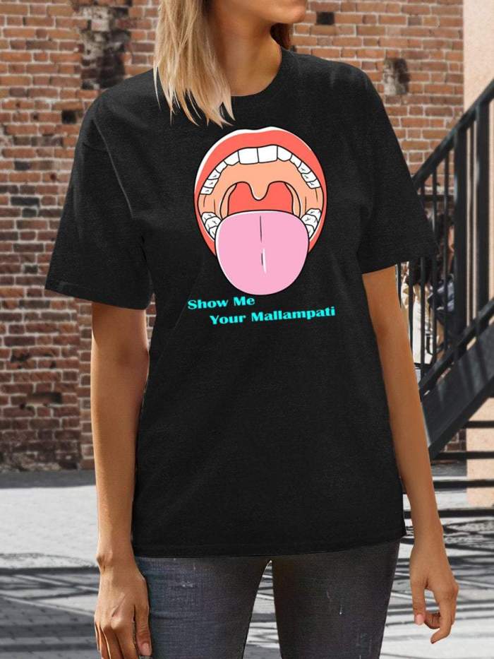 Show Me Your Mallampati Funny Nurse Print Short Sleeve T-shirt