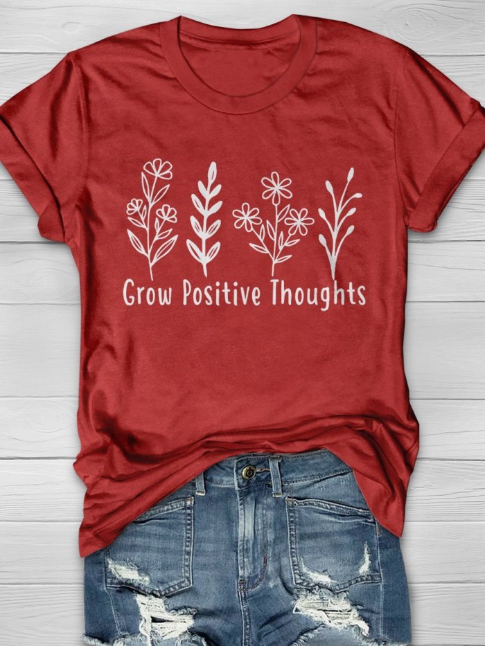 Grow Positive Thoughts Print Short Sleeve T-shirt