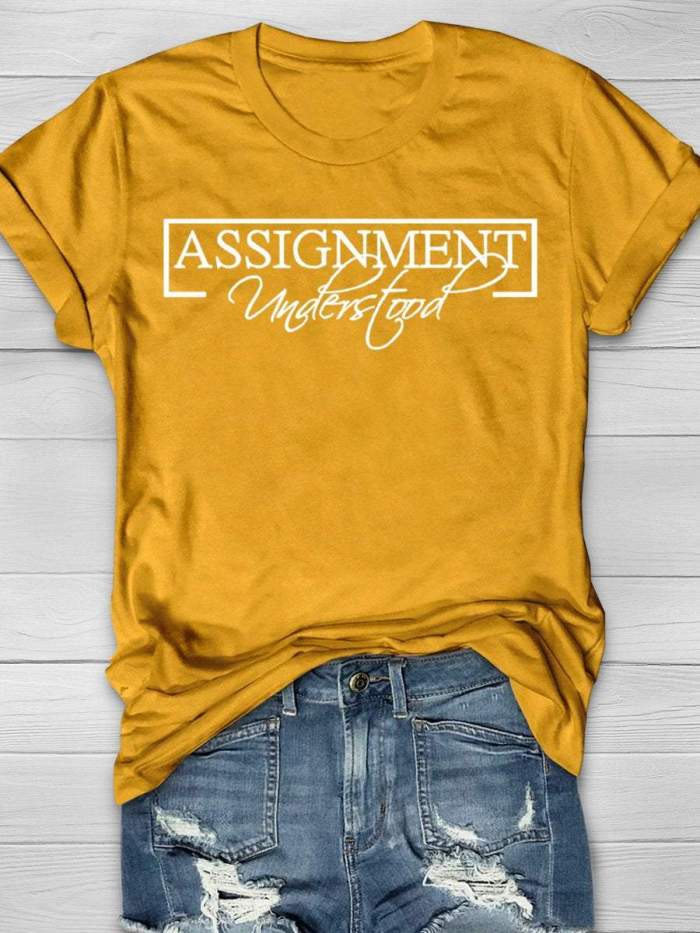 Assignment Understood Funny Teacher Print Short Sleeve T-shirt