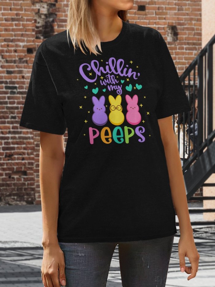 Chillin' With My Peeps Easter Print Short Sleeve T-shirt