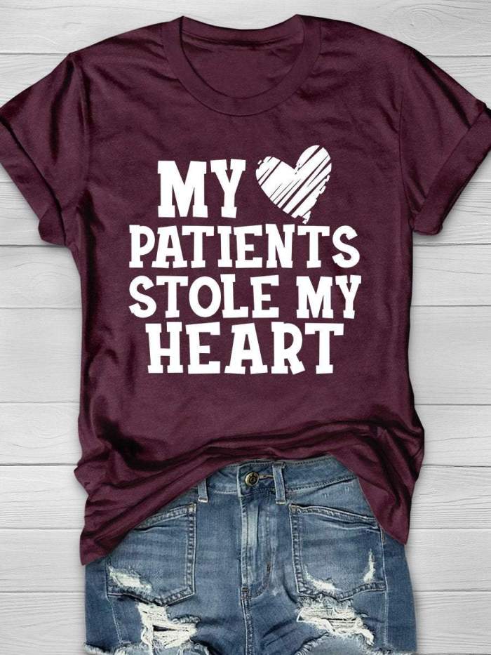 My Patients Stole My Heart Print Short Sleeve T-shirt
