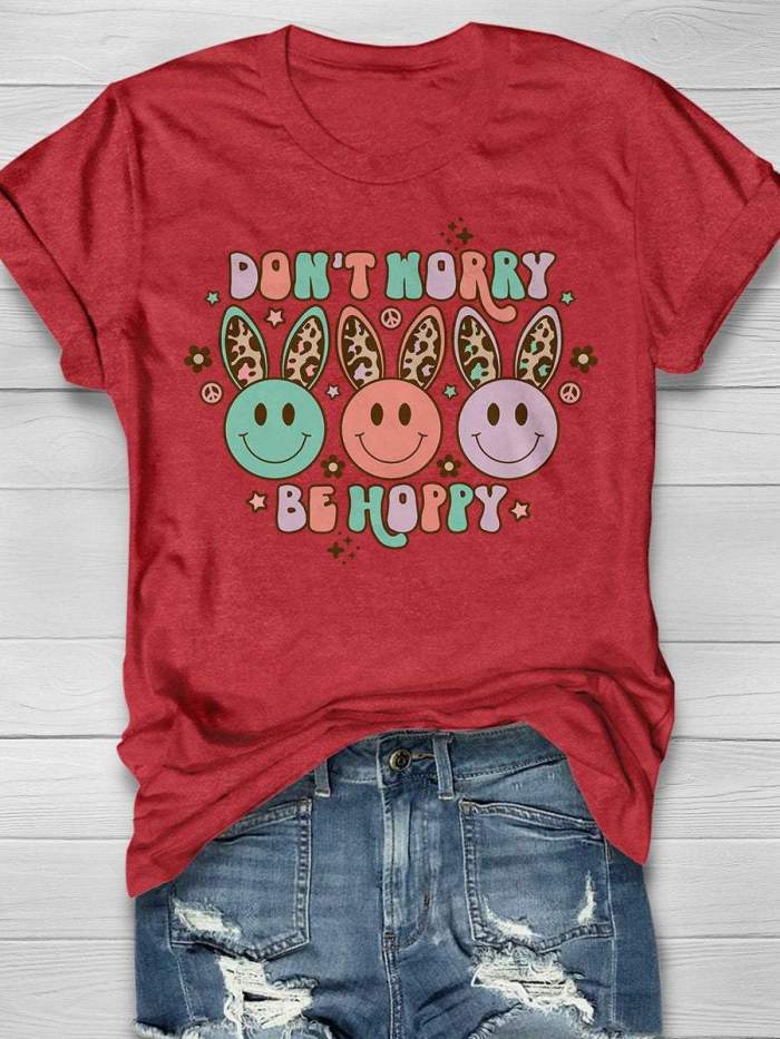 Don't Worry Be Hoppy Easter Print Short Sleeve T-shirt