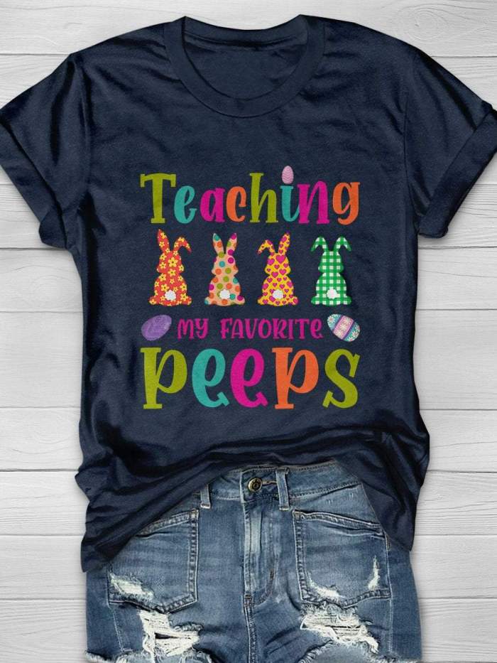 Teaching My Favorite Peeps Print Short Sleeve T-shirt