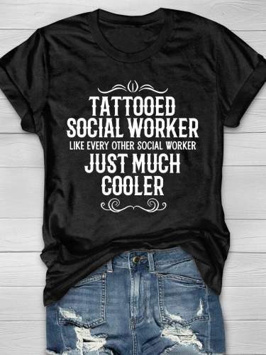 Tattooed Social Worker Print Short Sleeve T-shirt