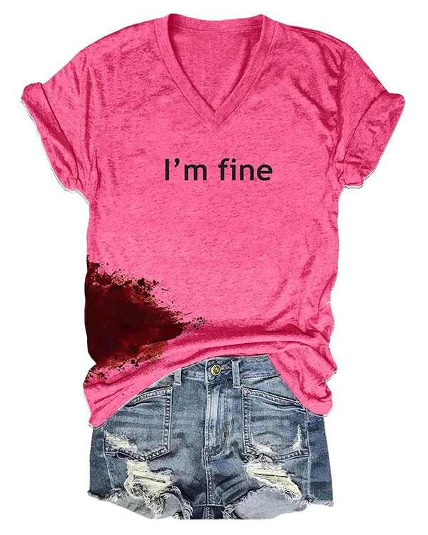 Women Halloween Humor Funny Bloodstained I'm Fine V-Neck T-Shirt