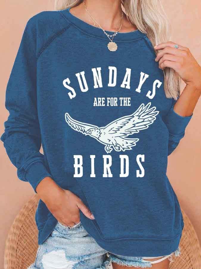 Women's Sundays Are For The Birds Print Casual Sweatshirt