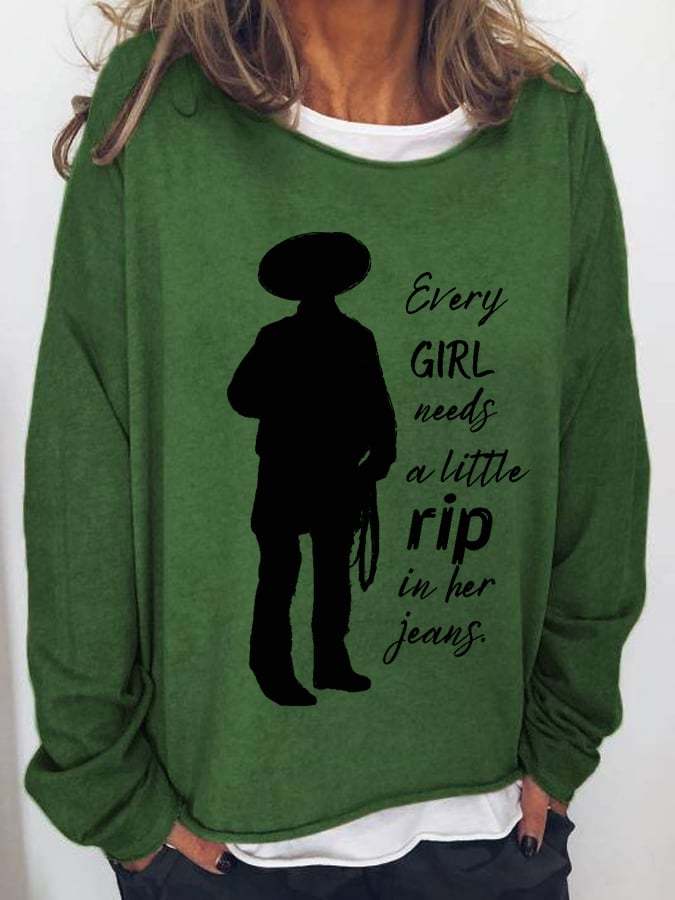 Women's Every Girl Needs A Little Rip In Her Jeans Casual Long-Sleeve T-Shirt