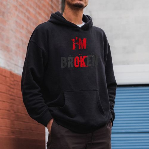 I'm Broken Printed Casual Hoodie