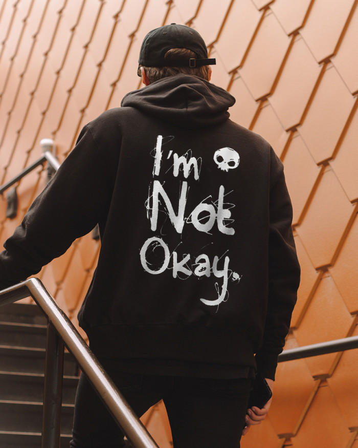 I'M NOT OKAY Print Casual Hoodie