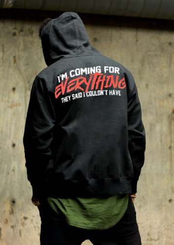 I‘m coming for everything Printed Men’s Hoodie