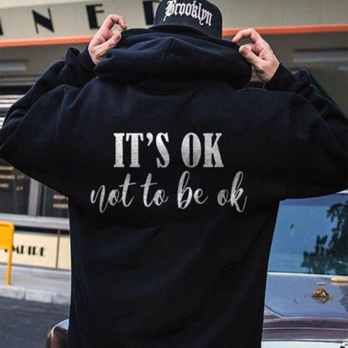 IT'S OK (NOT TO BE OK) Print Casual Hoodie