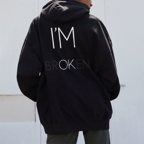 I'm Broken Letter Print Women's Hoodie