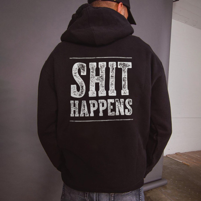 Shit Happens Printed Men's Hoodie