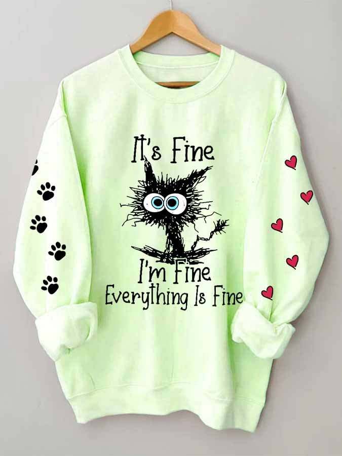 Women'S I'M Fine Everything Is Fine Print Long Sleeve Sweatshirt