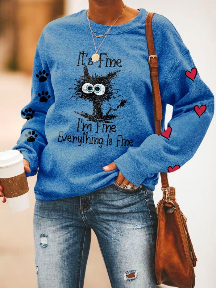 Women's I'm Fine Everything Is Fine Print Sweatshirt