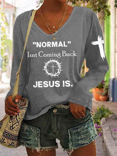 Women's Normal Isn't Coming Back Jesus Is. Casual Long-Sleeve T-Shirt