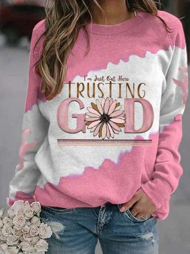 Women's Faith I'm Just Here Trusting God Cross Print Sweatshirt
