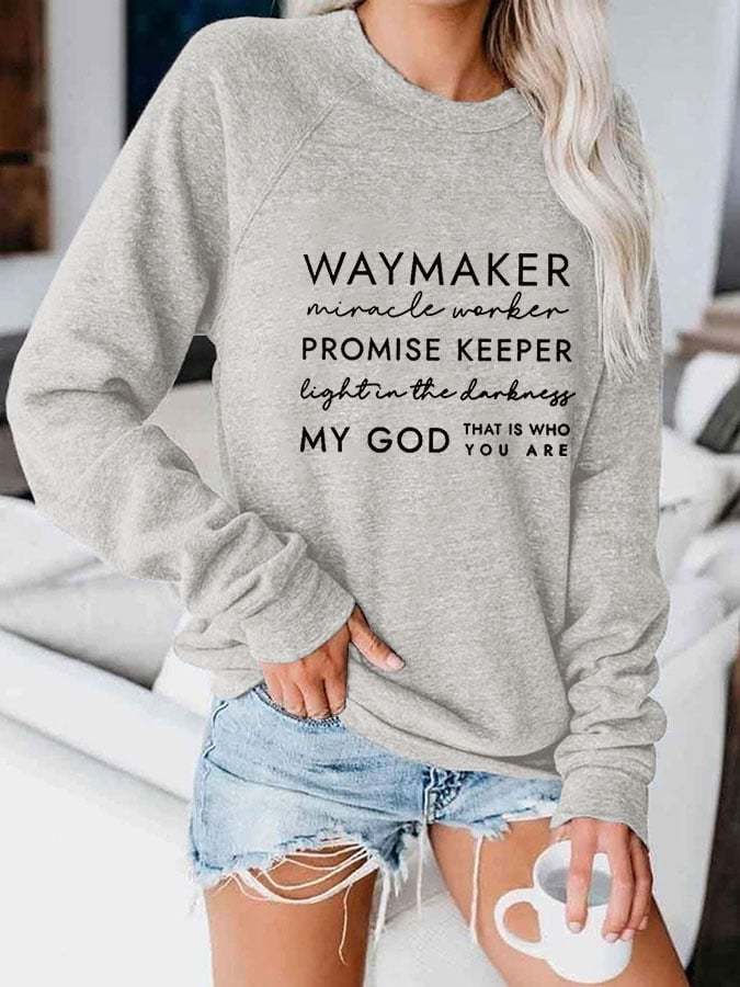 Women's Waymaker Miracle Worker Promise Keeper Light in the Darkness My God Print Sweatshirts