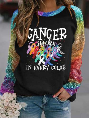 Cancer Awareness Cancer Sucks In Every Color Sequins Print Sweatshirt