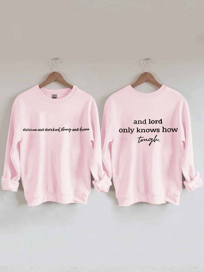 Women's She's Mean And She's Kind Print Casual Sweatshirt