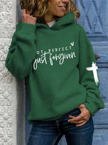 Women's Not Perfect Just Forgiven inspiration Casual Hoodie