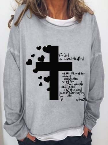 For God So Loved The World Women's Long Sleeve Sweatshirt