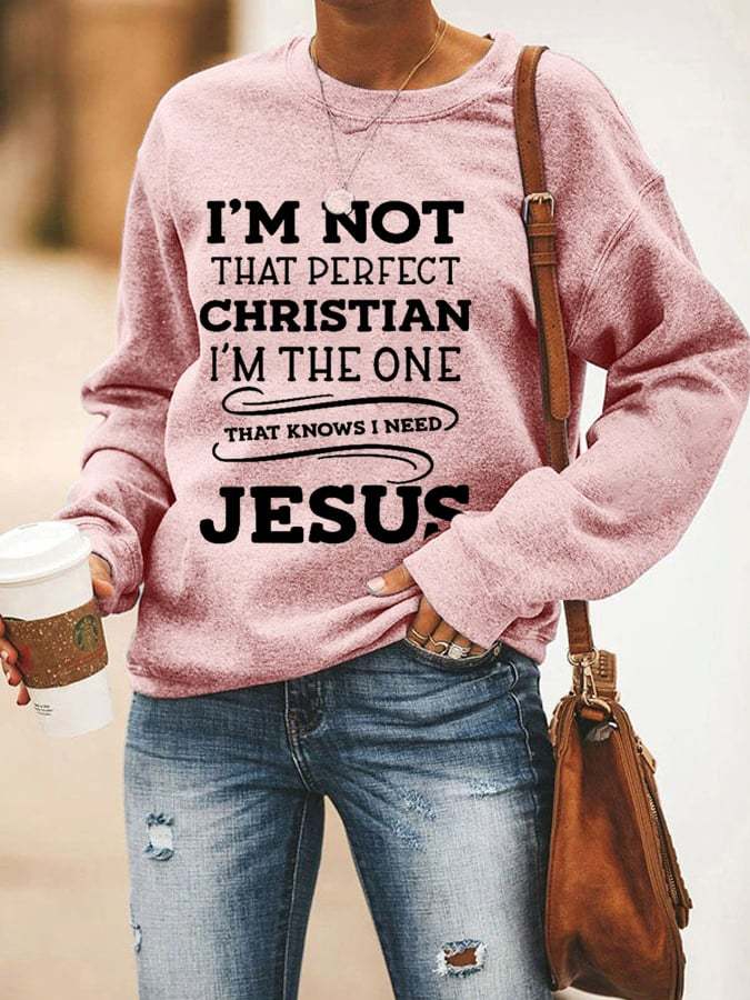 Women's Perfect Christian Inspirational Quotes Casual Sweatshirt