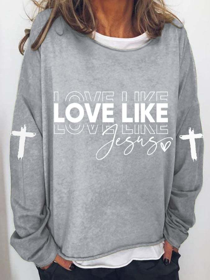 Women's Casual Love Like Jesus Printed Top
