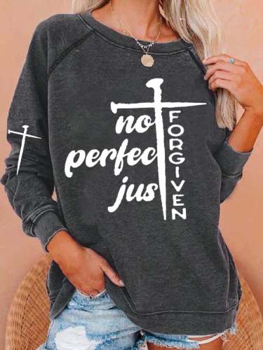 Women's Not Perfect Just Forgiven Sweatshirt