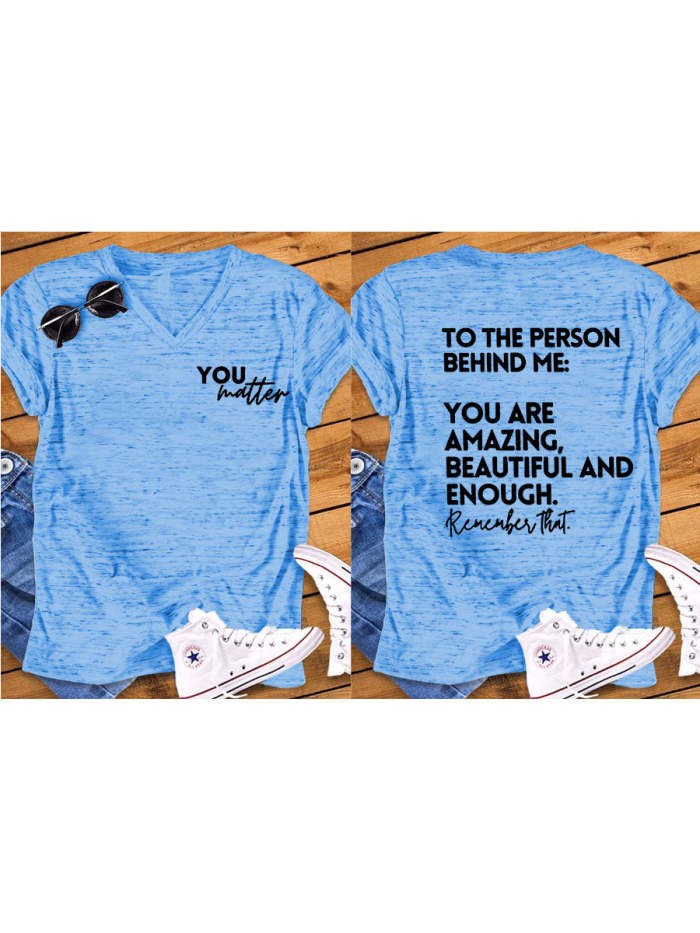 You Are Amazing Beautiful And Enough V-neck T-shirt
