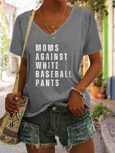 Women's Moms Against White Baseball Pants V Neck Short Sleeve T-Shirt