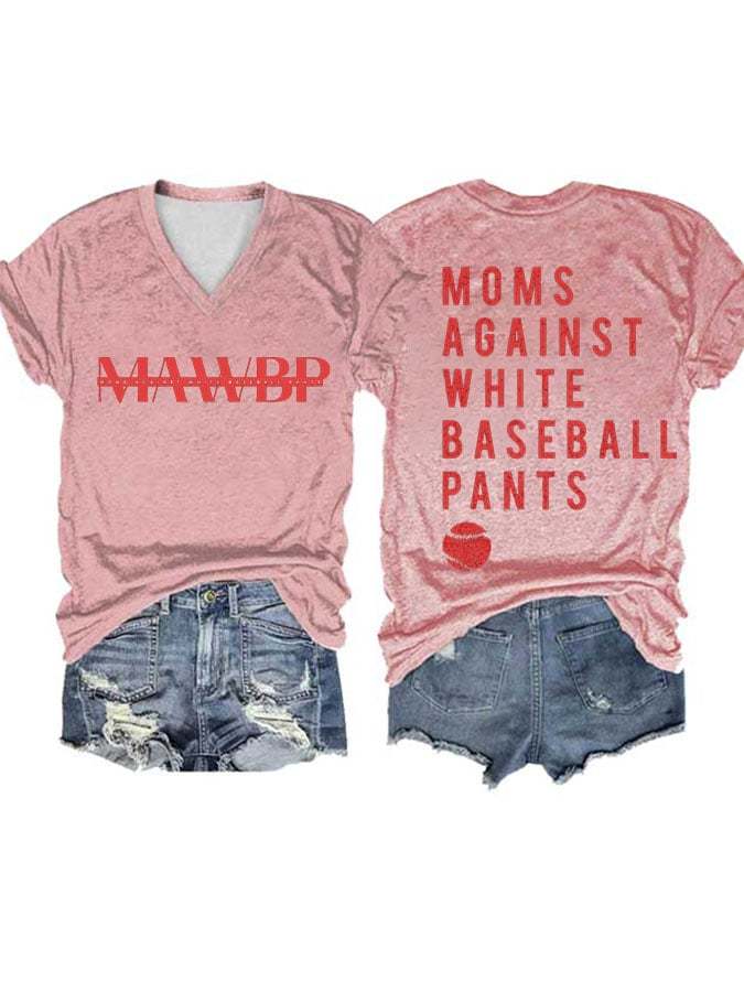 Women'S Moms Against White Baseball Pants Print Casual T-Shirt