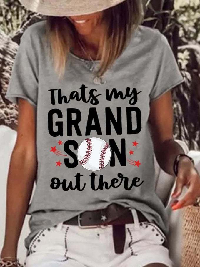 Women's Baseball That's My Grandson Out There Print T-Shirt