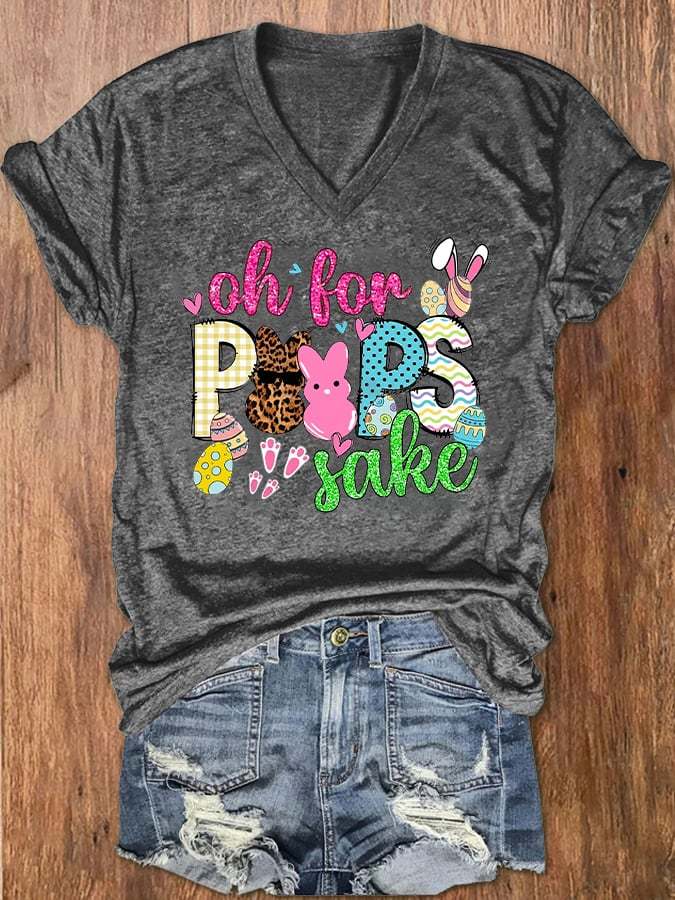 Women's Happy Easter Oh For Peeps Sake Print V-Neck T-Shirt