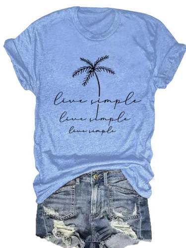 Live Simple Palm Sun And Sand Print Women'S T-Shirt
