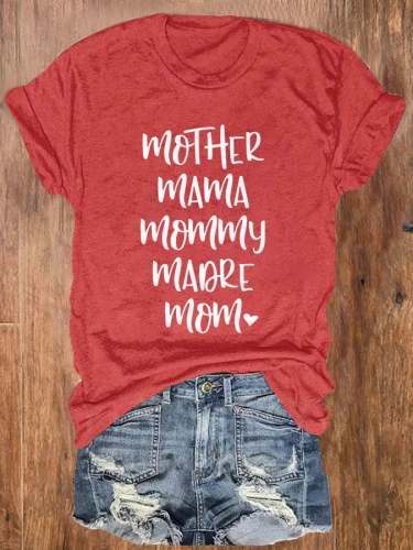 Women's Mother Mama Mommy Mom Print T-Shirt