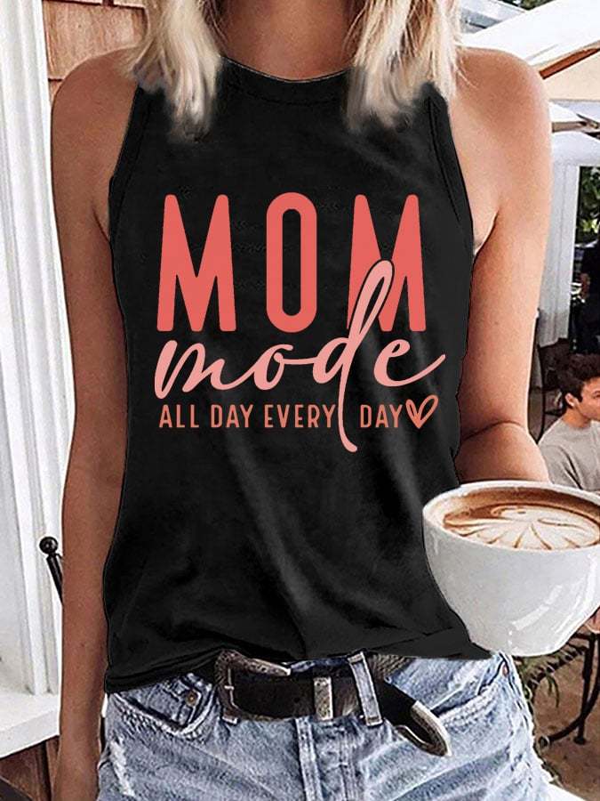 Women's Mom Mode All Day Every Day Print Tank Top