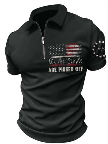 Men's Independence Day 1776 We The People Are Pissed Off Flag Print Zip Collar Polo Shirt