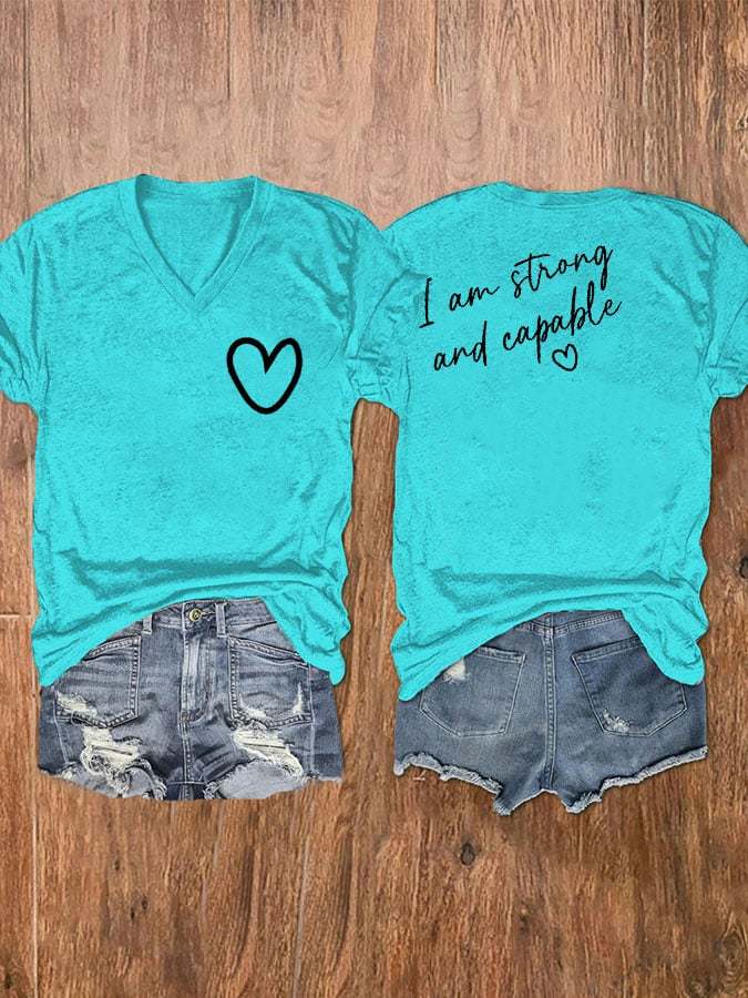 Women's I'm Strong And Capable Print V-Neck T-Shirt