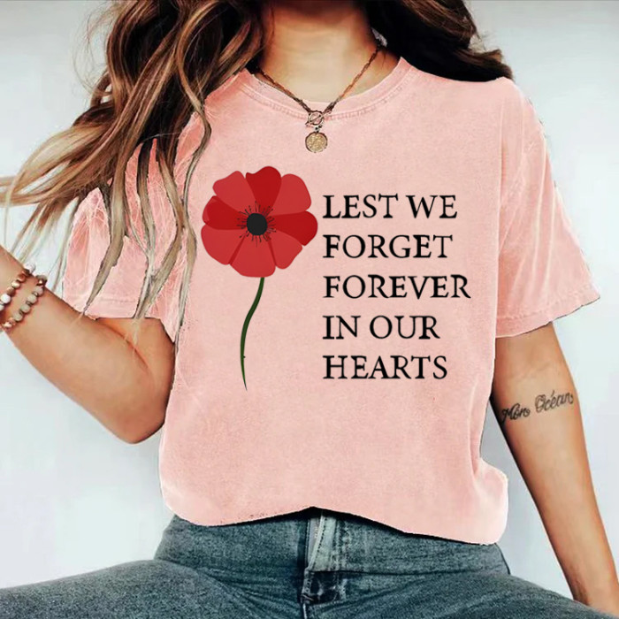 Lest We Forget Forever In Our Hearts T-shirt
