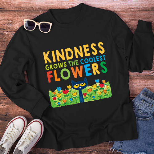 Kindness Grows The Coolest Flowers Blue Cat Flowers Long Sleeve T-Shirt