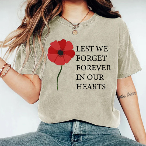 Lest We Forget Forever In Our Hearts T-shirt