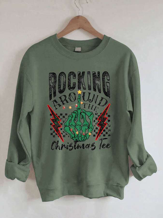 Rockin’ around the Christmas tree Sweatshirt