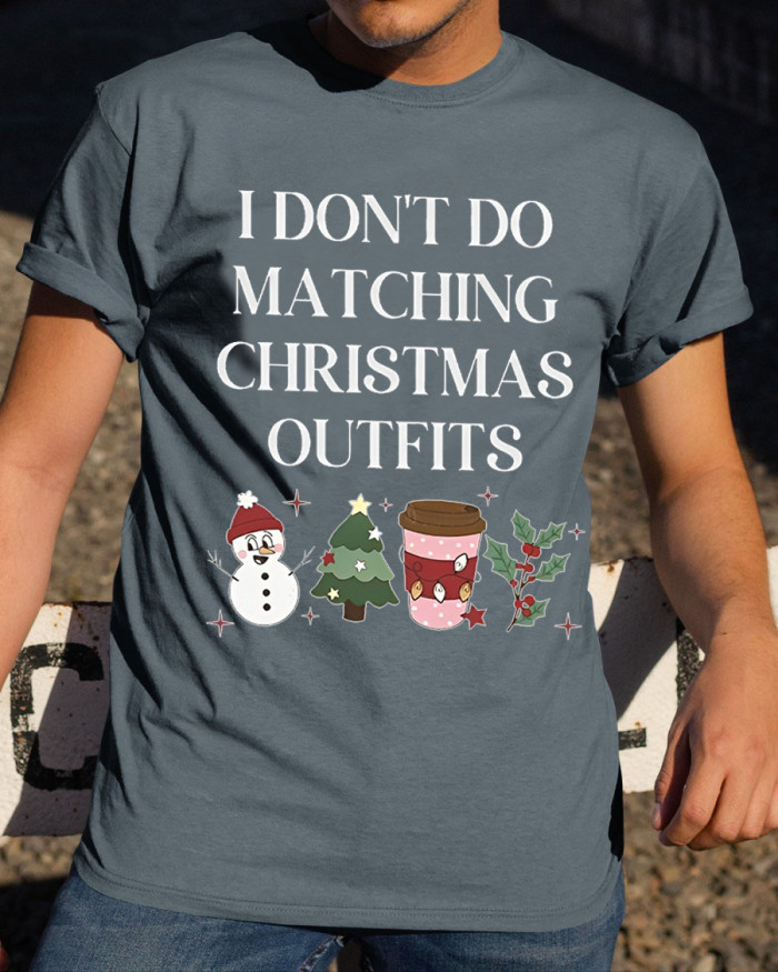 I Don't Do Matching Xmas Outfits Trees and Coffee Design T-shirt